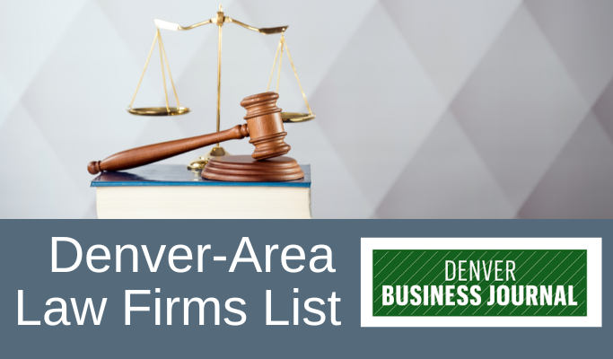 Denver Consumer Protection Lawyer Highly Rated R&H Ranks No. 13 on Denver-Area Law Firms List