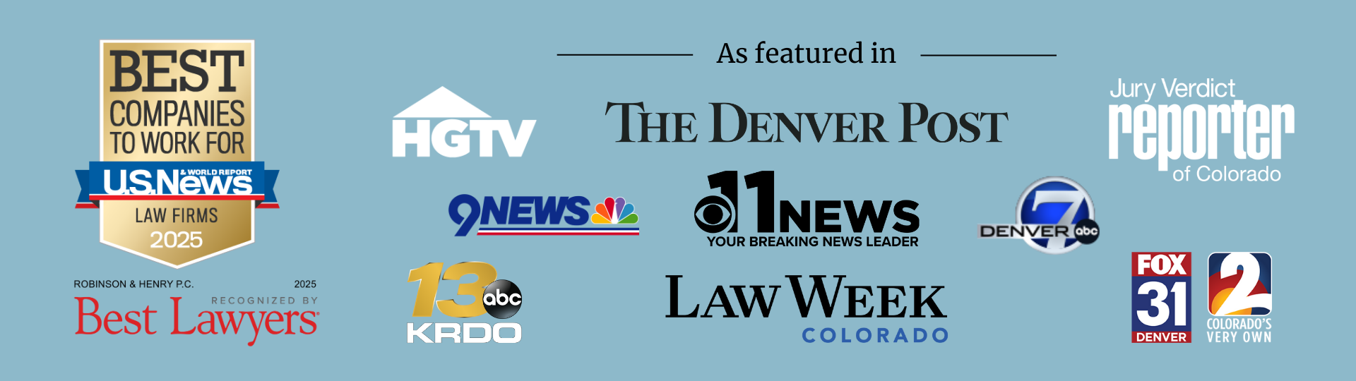 Robinson & Henry is named a best company to work for by U.S. News and World Report and has been featured in various news media like The Denver Post.