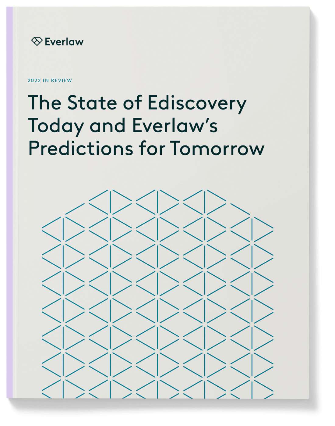 Cover YIR 2022 The State of Ediscovery Today and Everlaw-s Predictions for Tomorrow