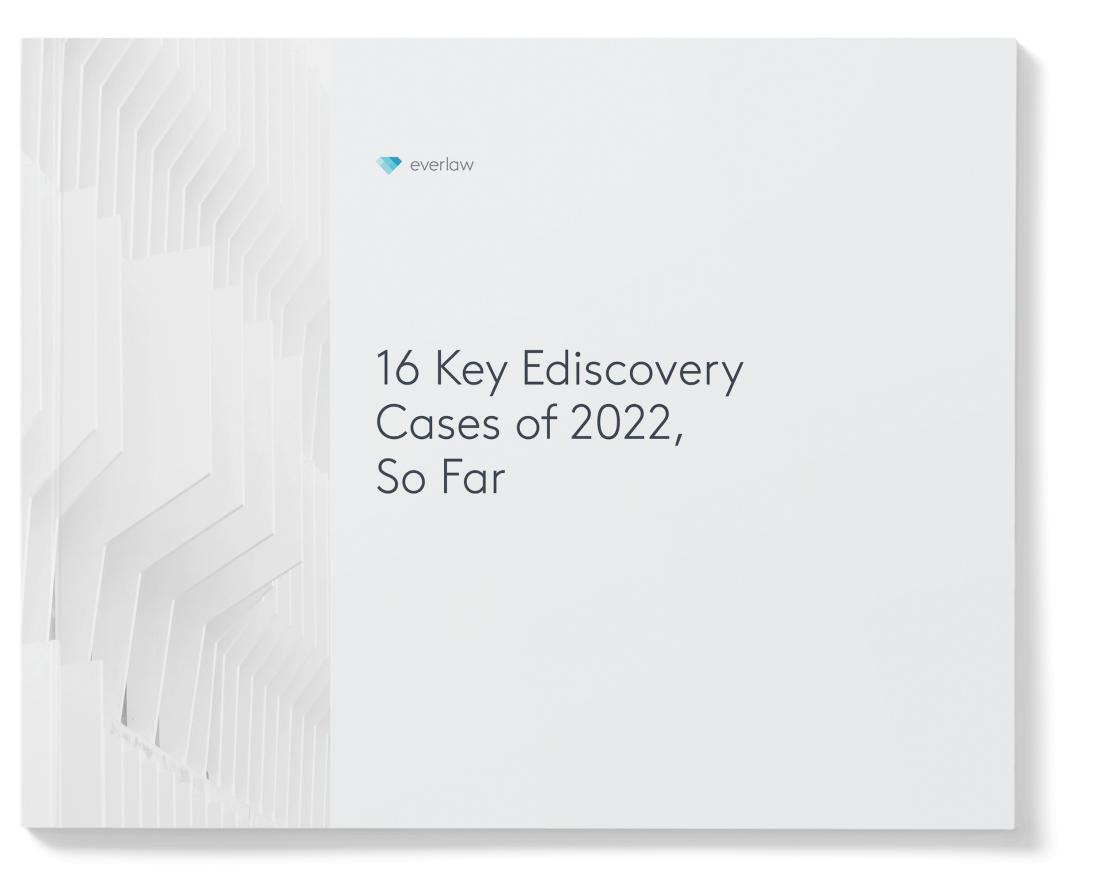 16 Key Ediscovery Cases of 2022 Cover