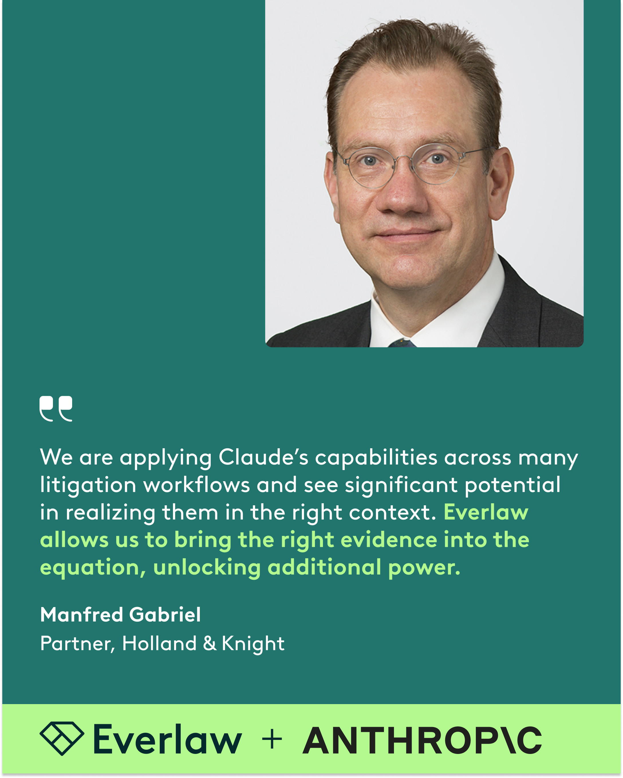 Manfred Gabriel, Partner at Holland and Knight, on Everlaw's MCP Integration with Anthropic