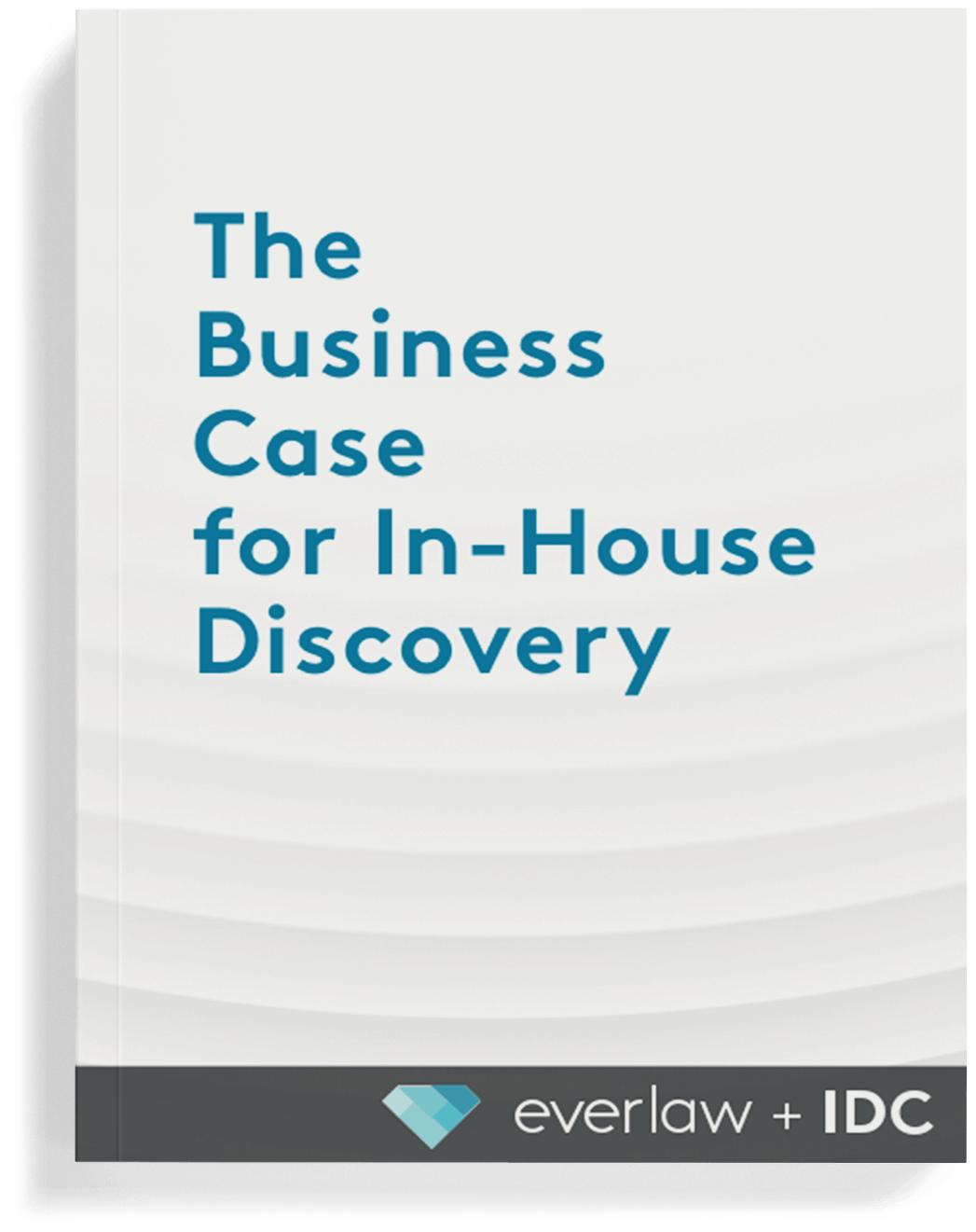 The Business Case for In-House Discovery WP thumbnail
