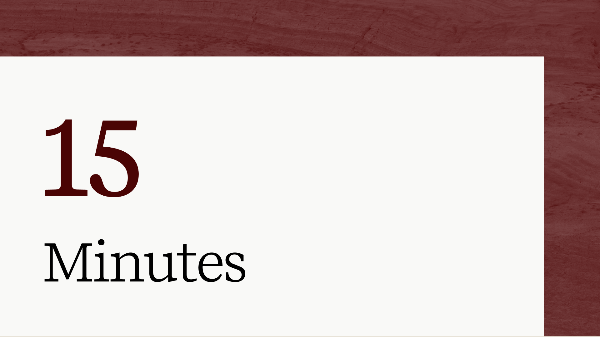 15 Minutes