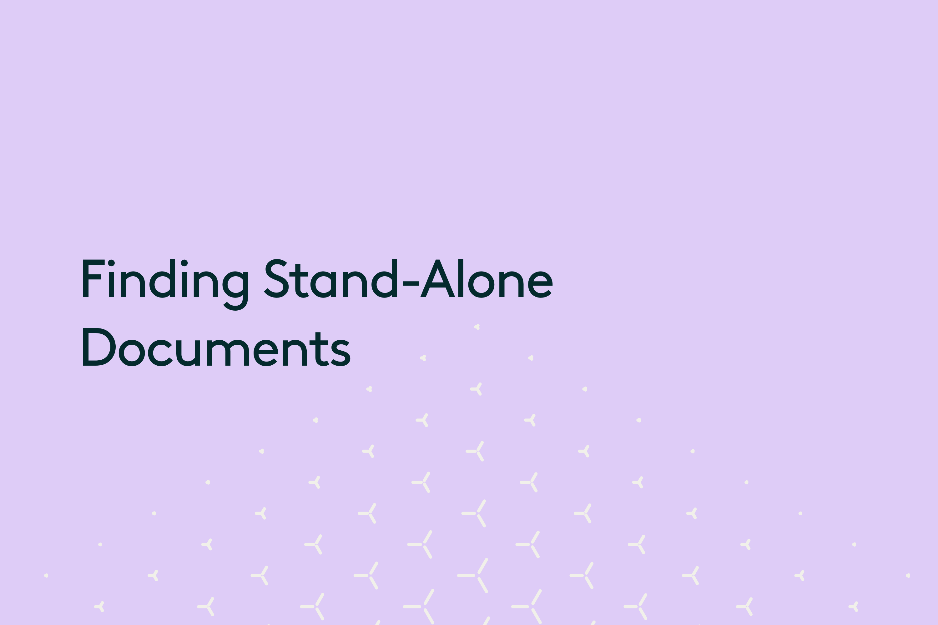 Finding Stand-Alone Documents-1