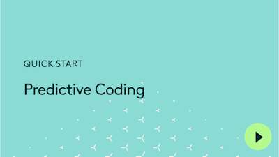 Predictive Coding Learning Predictive Coding on Everlaw | Cloud-Native Ediscovery Software | Everlaw