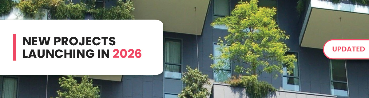 New Development Projects Launching in 2026 (Updated)