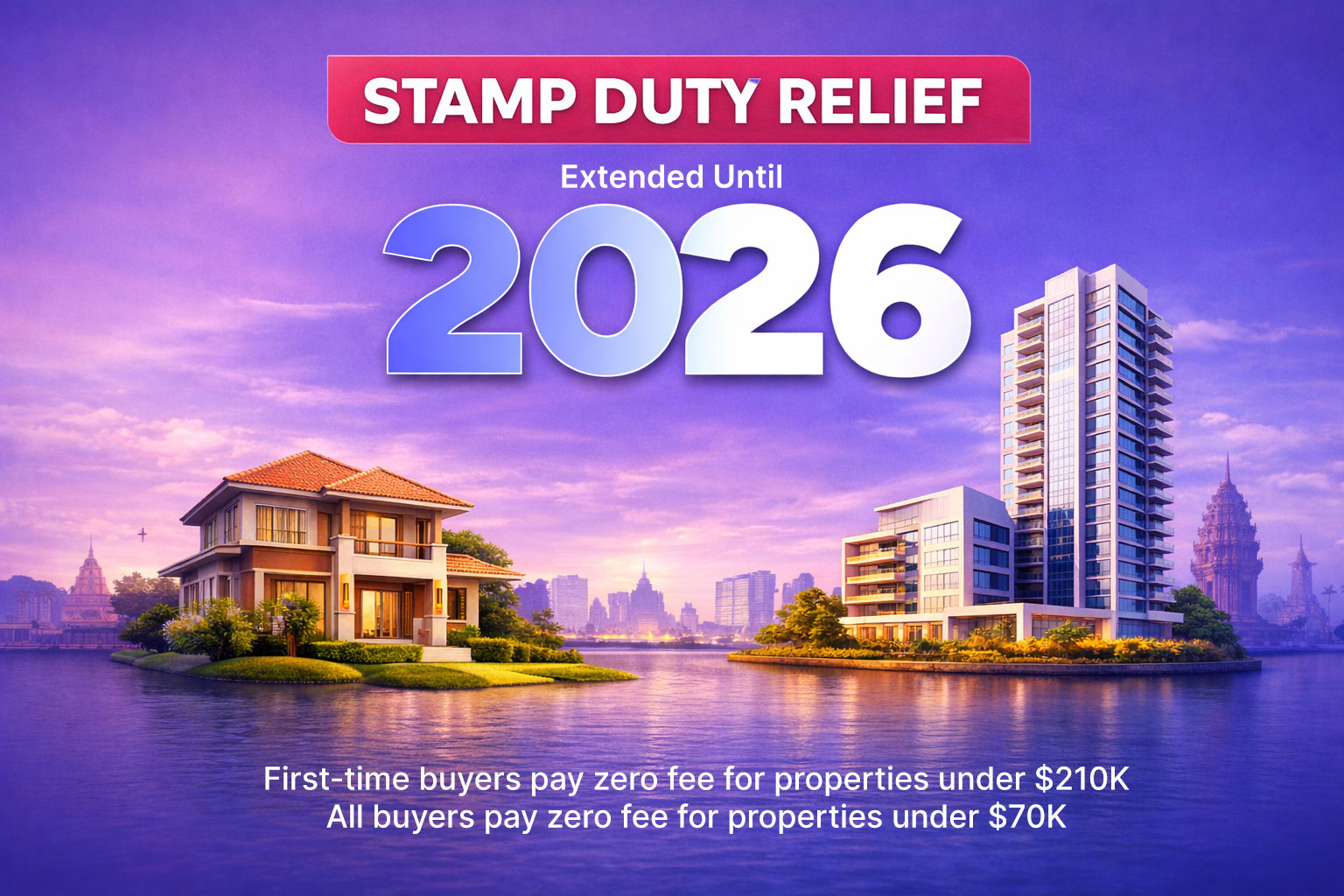 Government Extends Stamp Duty Exemptions, Benefiting Borey and Condominium Buyers Through 2026