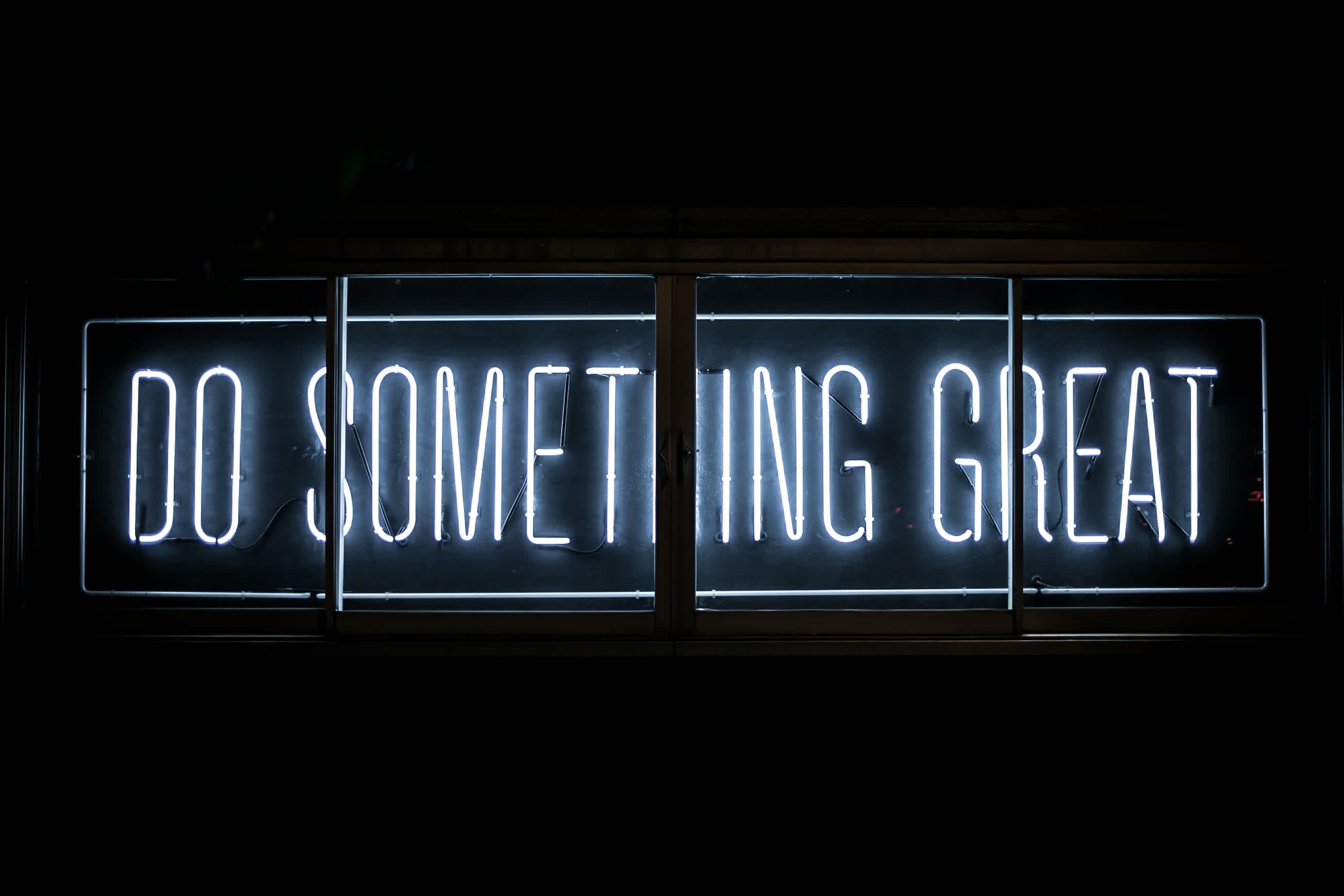 Do Something Great in neon lights