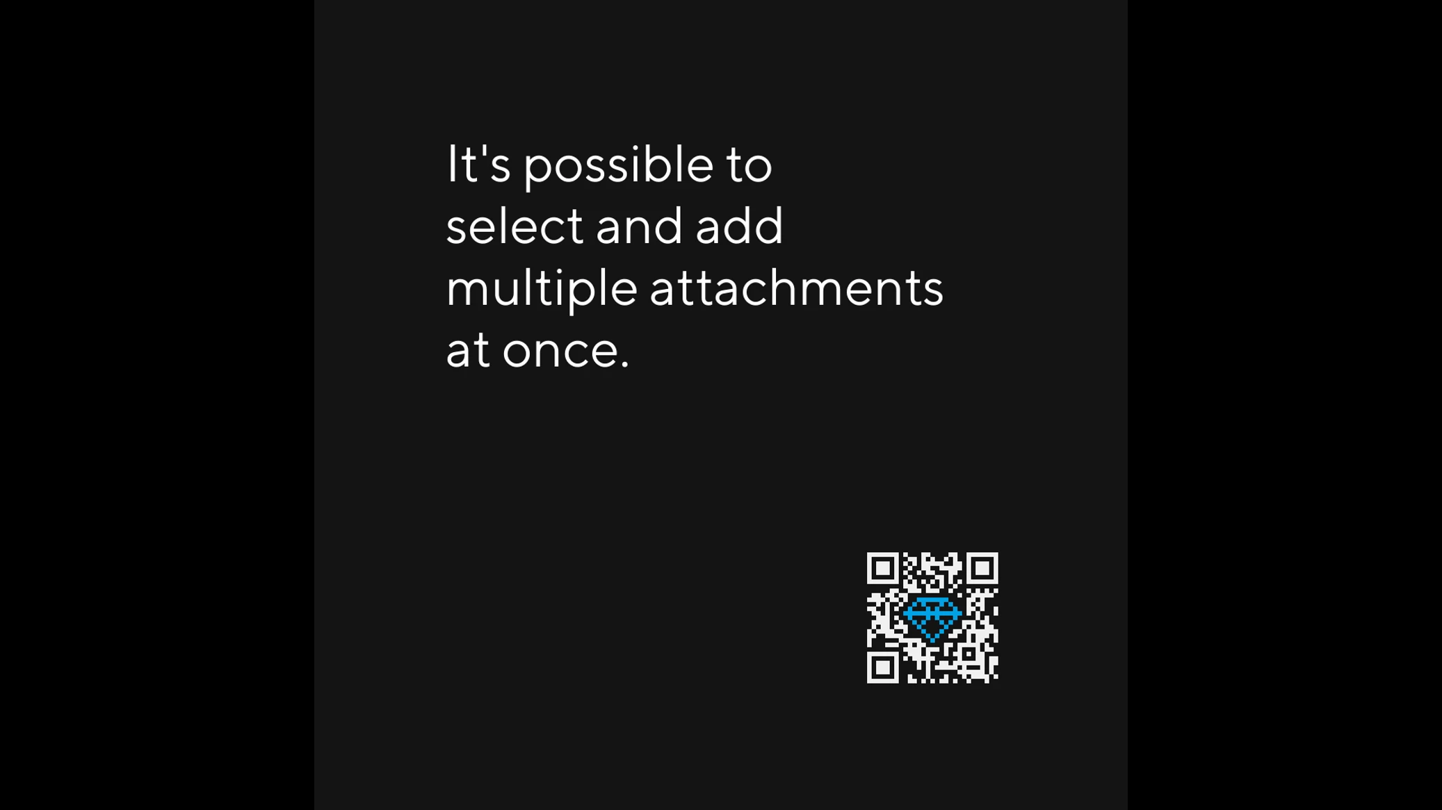Selecting and adding multiple attachments at once