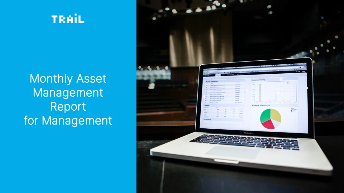 Monthly Asset Management Report for Management