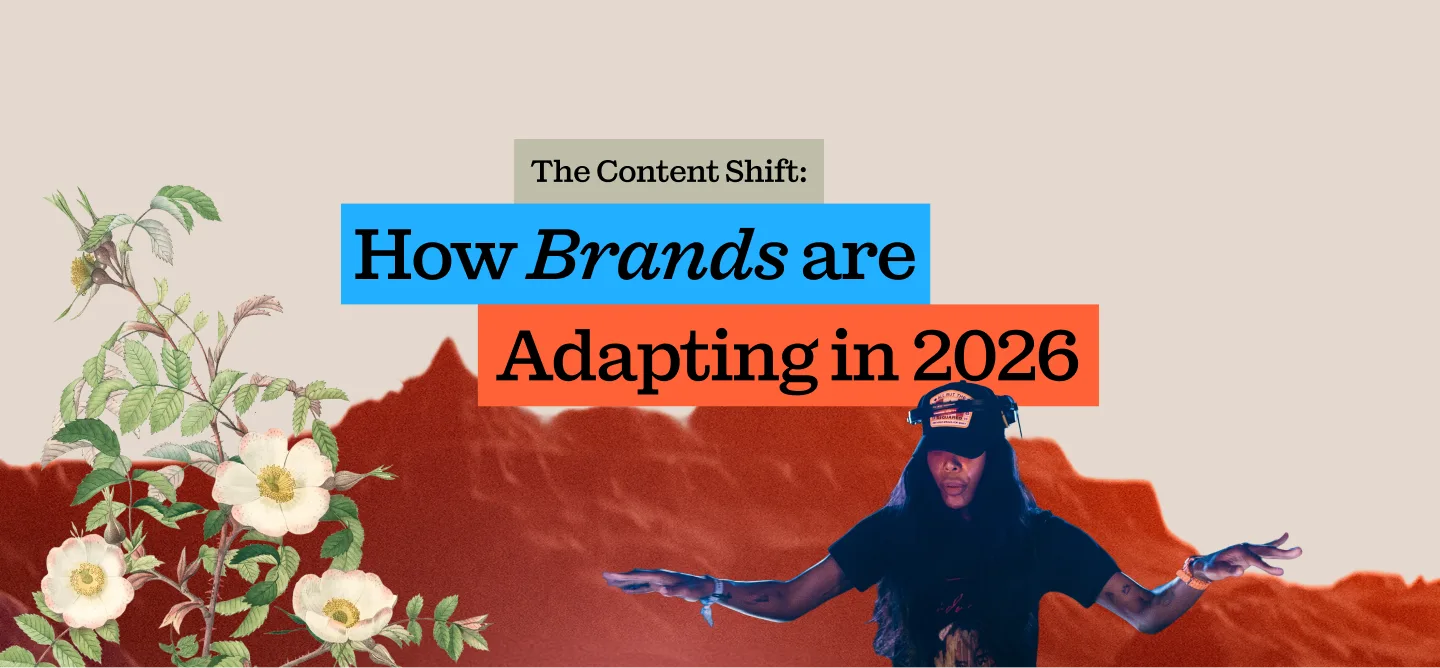 The Content Shift: How Brands are Adapting in 2026 Report