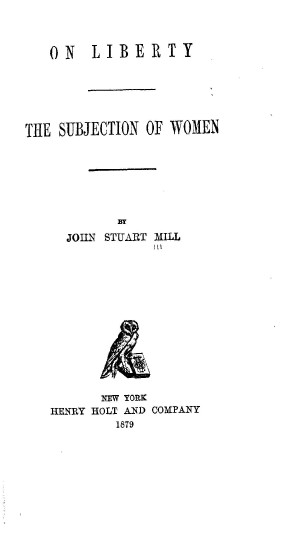 Title page from On Liberty and The Subjection of Women (1879 ed.)