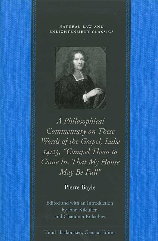 Title page from A Philosophical Commentary on These Words of the Gospel, Luke 14.23, ‘Compel Them to Come In, That My House May Be Full’