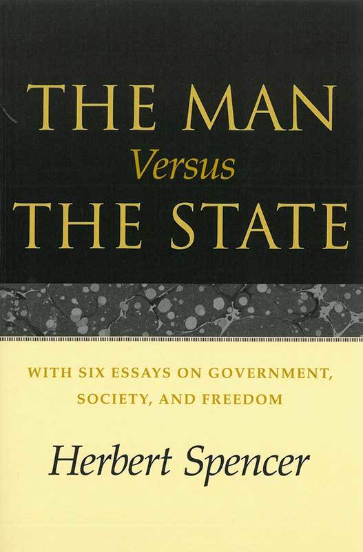 Title page from The Man versus the State, with Six Essays on Government, Society and Freedom (LF ed.)