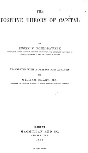 Title page from The Positive Theory of Capital