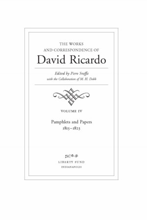 Title page from The Works and Correspondence of David Ricardo, Vol. 4 Pamphlets and Papers 1815-1823