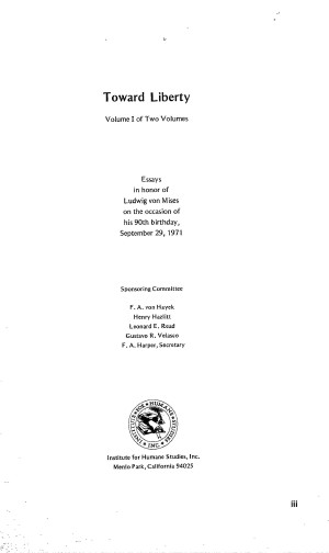 Title page from Toward Liberty: Essays in Honor of Ludwig von Mises, vol. 1