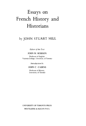 Title page from The Collected Works of John Stuart Mill, Volume XX - Essays on French History and Historians