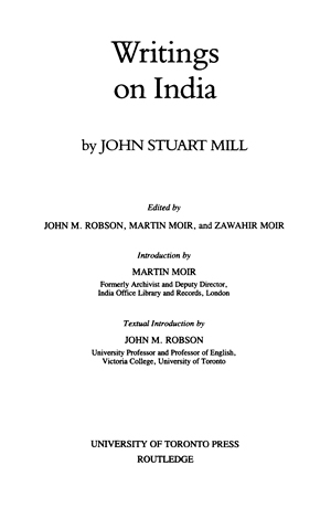 Title page from The Collected Works of John Stuart Mill, Volume XXX - Writings on India
