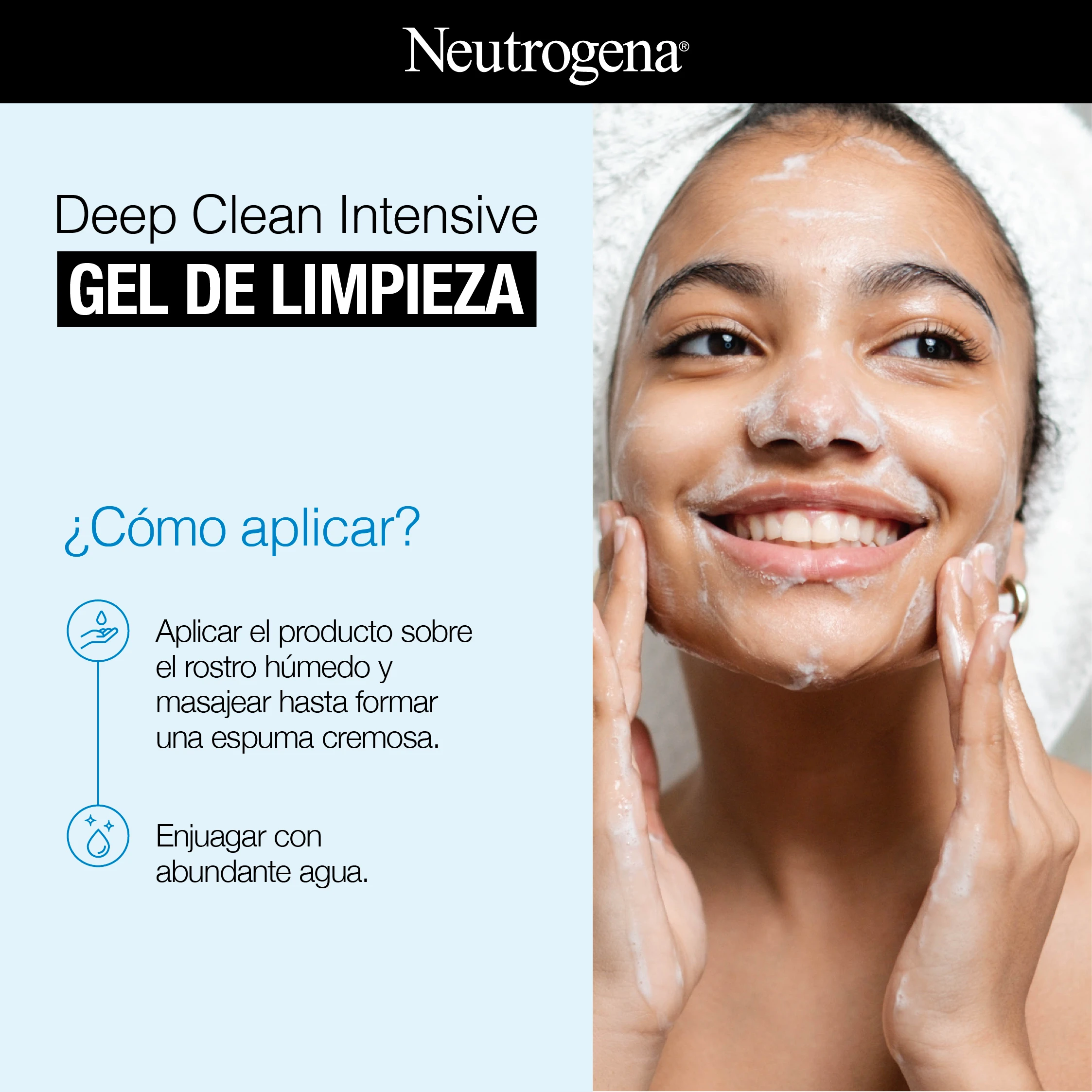 Deep Clean Intensive GEL DE LIMPIEZA ¿Cómo aplicar?