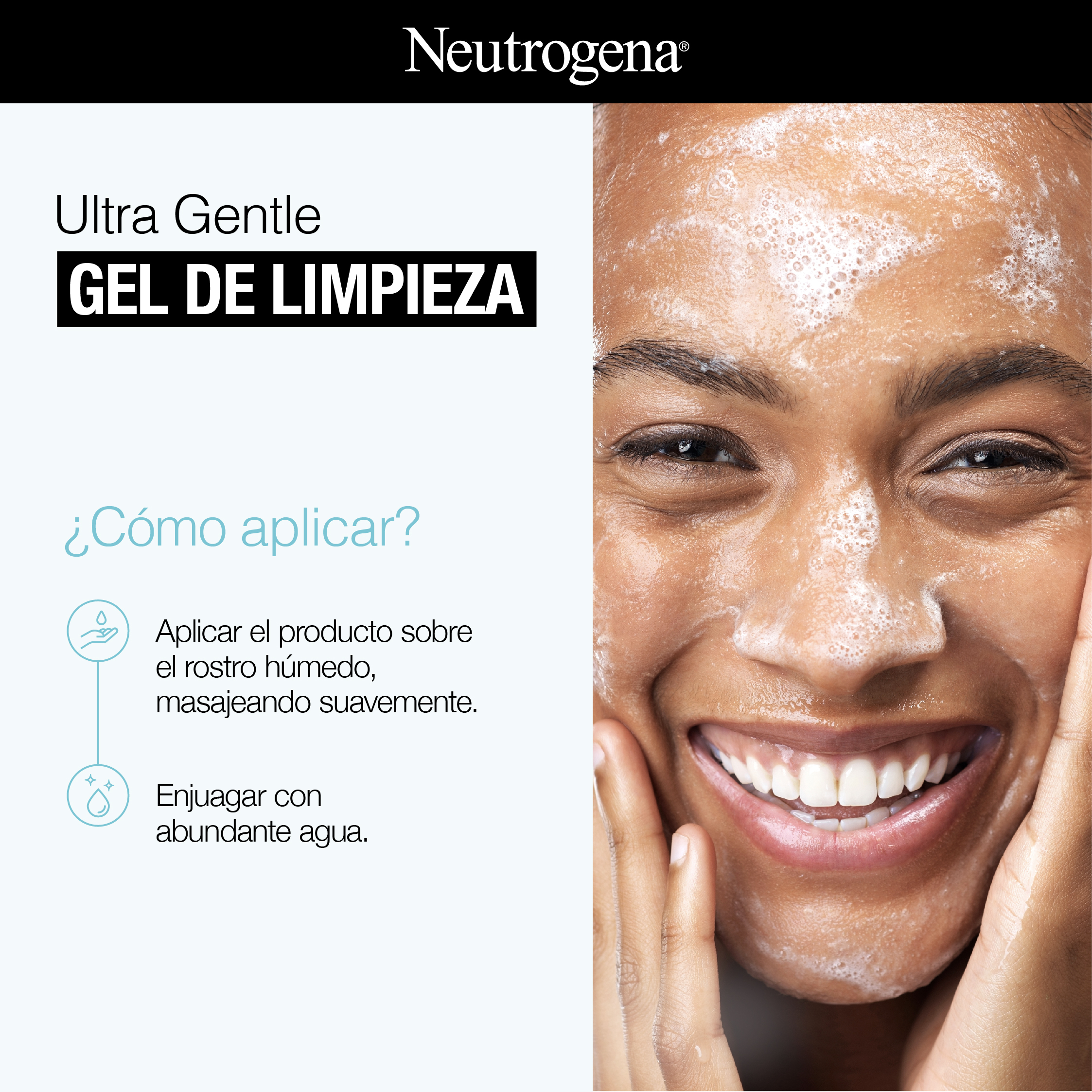 Ultra Gentle GEL DE LIMPIEZA ¿Cómo aplicar?