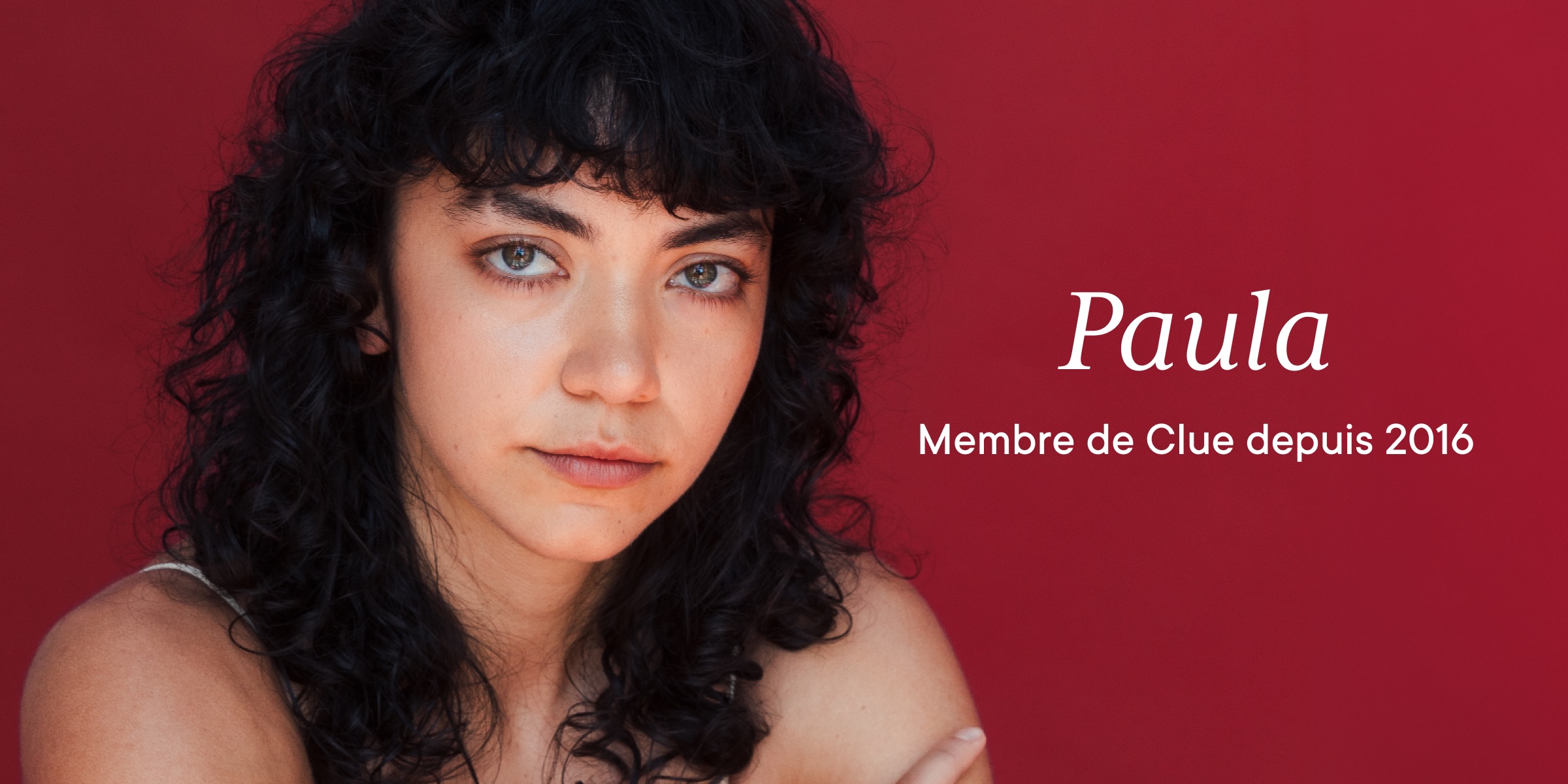 Headshot of Clue member Paula with text overlay "Paula Clue member since 2016"