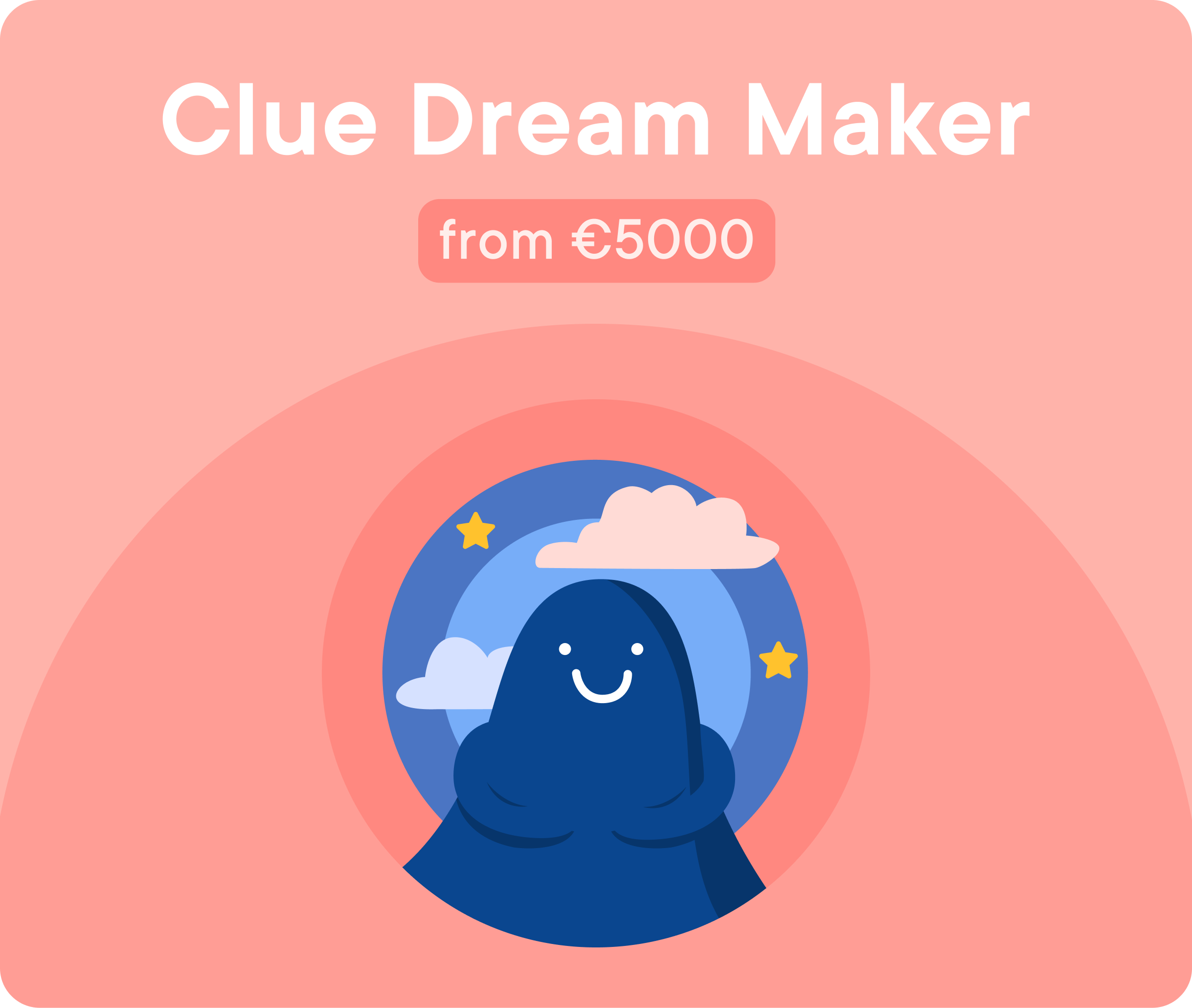 Clue Dream Maker from €5000