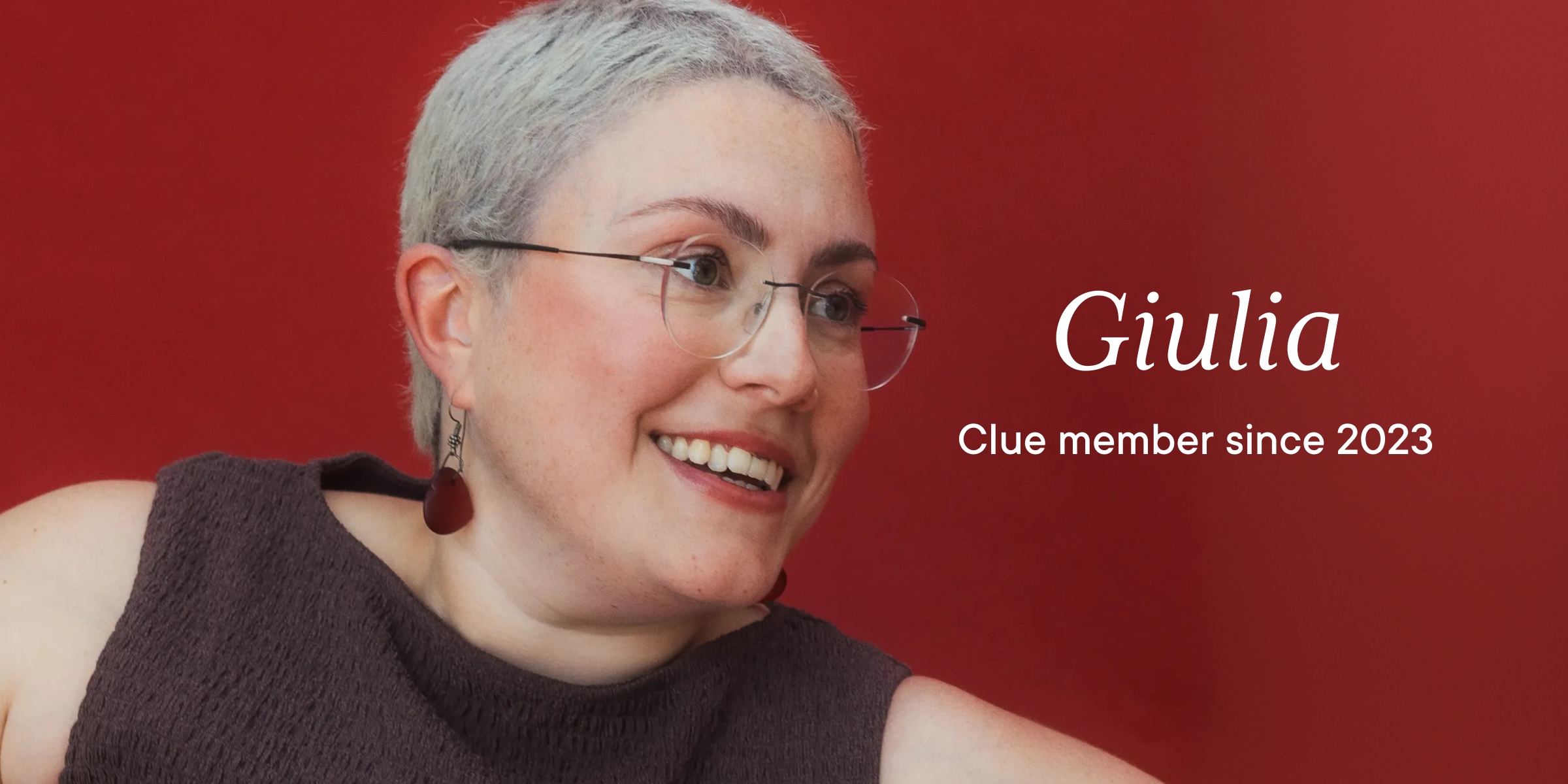 Headshot of Clue member Giulia with text overlay "Giulia Clue member since 2023"