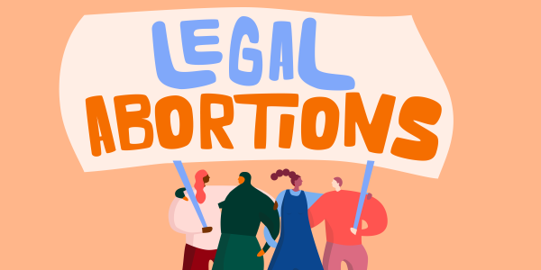 A group of people hold a sign that says: "Legal abortions"