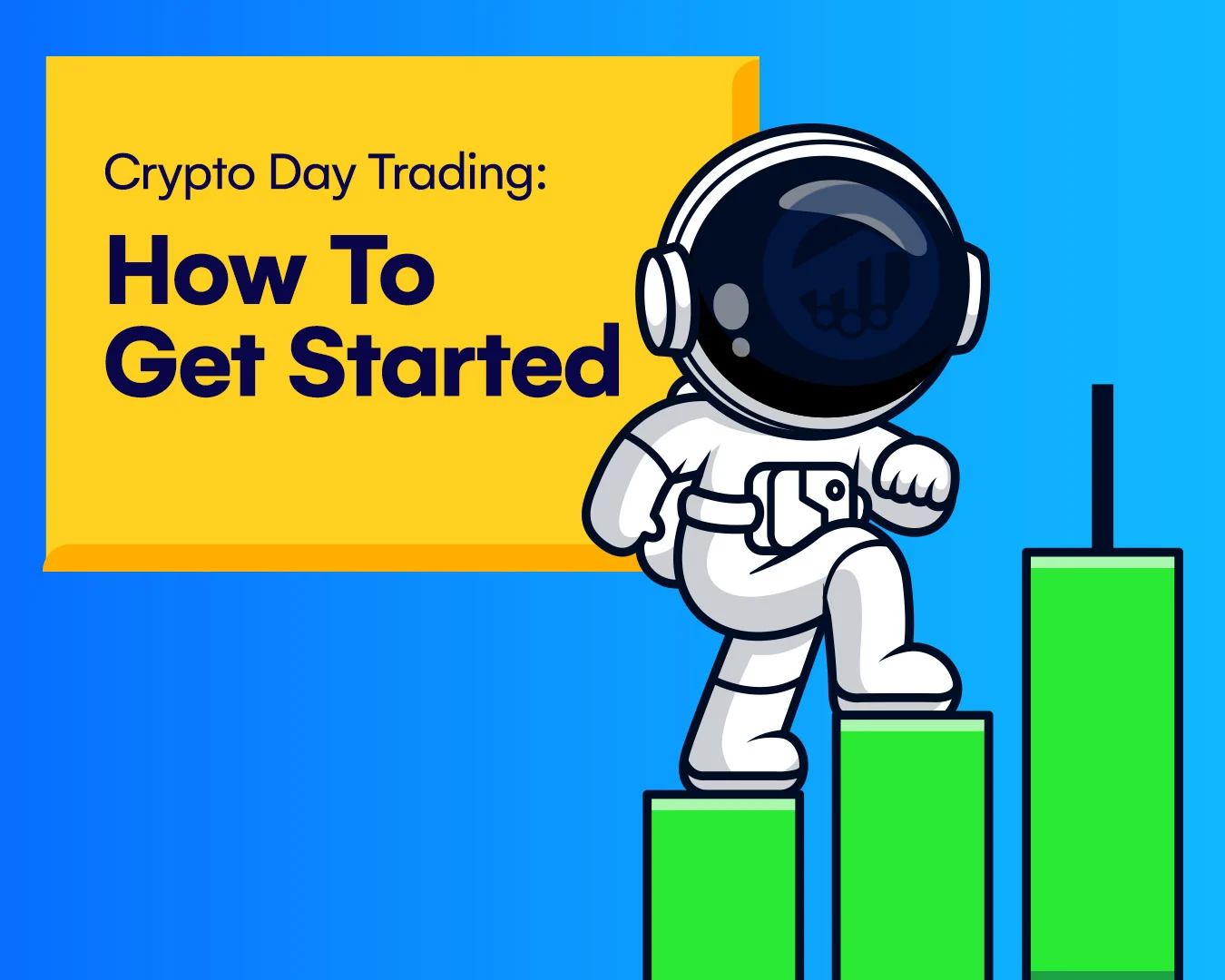 Crypto Day Trading How To Get Started