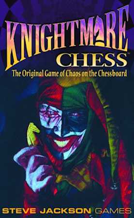 Knightmare Chess (third edition)