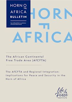 The AfCFTA and Regional Integration: Implications for Peace and Security in the Horn of Africa front cover