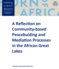 A Reflection on Community-based Peacebuilding and Mediation Processes in the African Great Lakes front cover