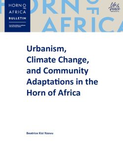 Urbanism, Climate Change, and Community Adaptations in the Horn of Africa by Beatrice Kizi Nzovu front cover