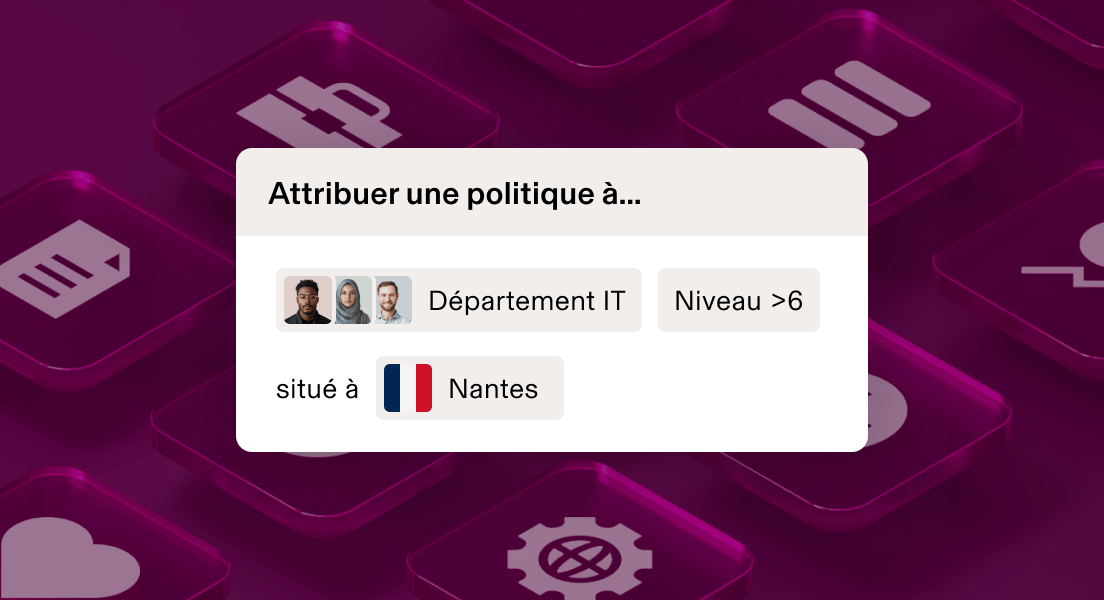 Interface d’attribution des politiques affichant les informations « Service IT, niveau > 6, situé à San Francisco » sur un fond marron foncé.