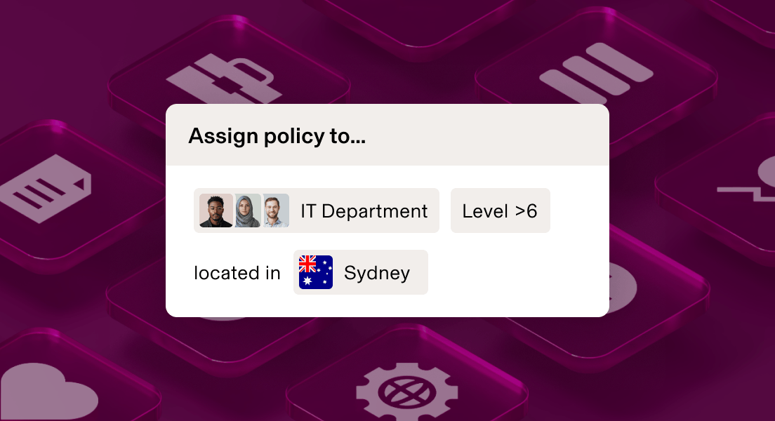 Policy assignment interface showing IT Department, Level > 6, located in San Francisco against a dark maroon background.