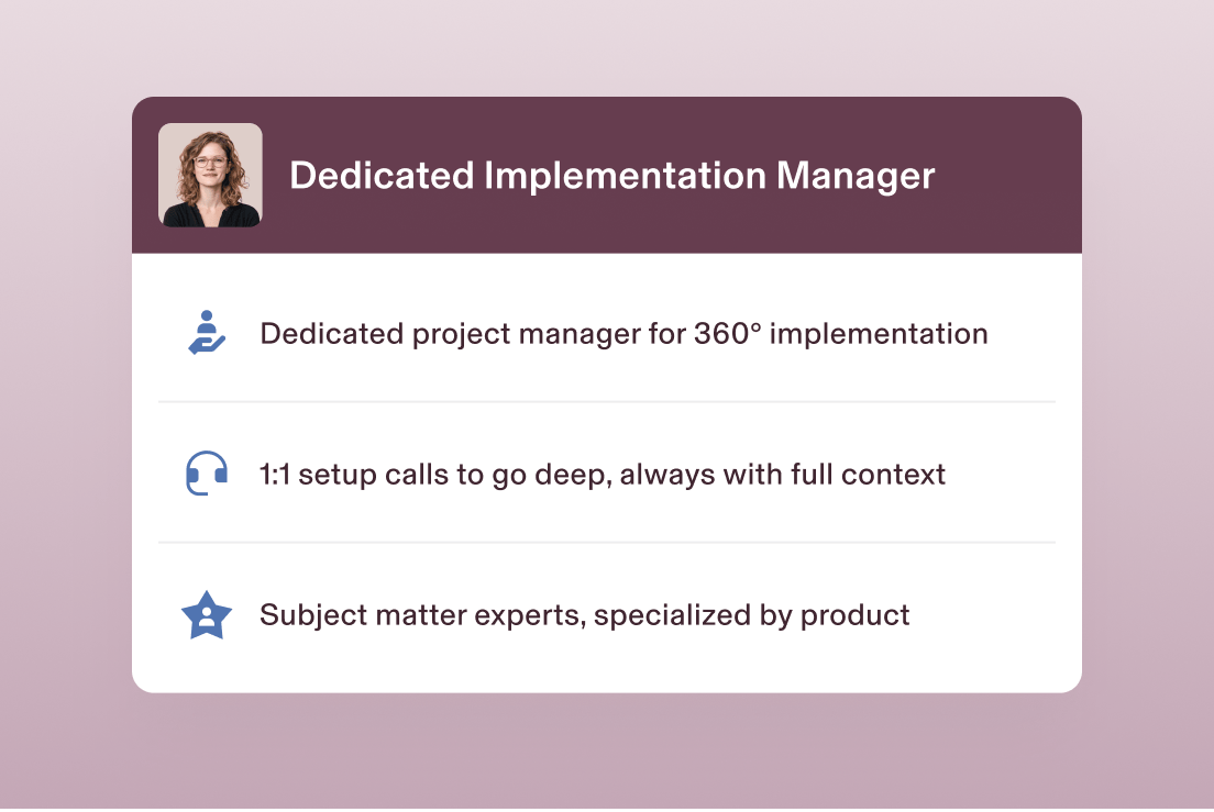 Image of a dedicated implementation manager with details on personalized onboarding, expert setup, and project management