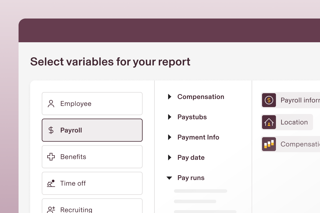 A screen in Rippling that says select variables for your report with a list of menu items including Employee, Payroll, Benefits, Time off, and Recruiting