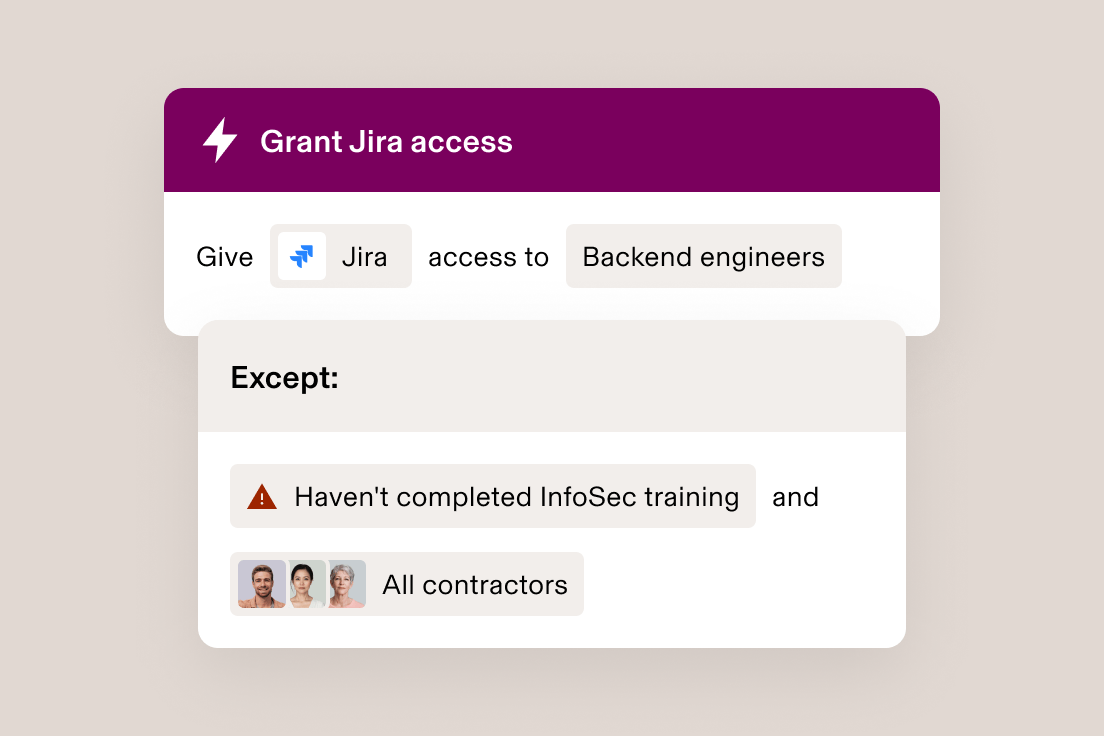 Interface showing "Grant Jira access" dialog for backend engineers, excluding those without InfoSec training and contractors.