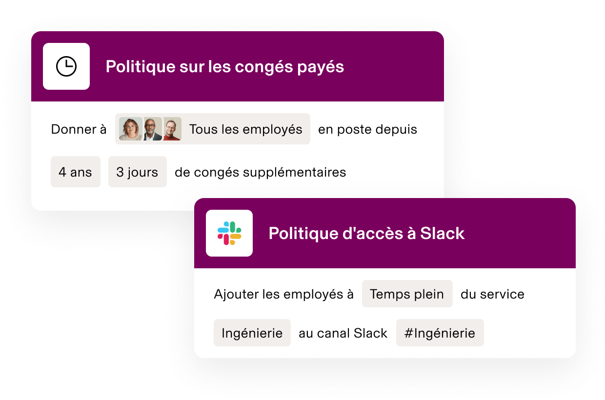 Interface des politiques RH sur laquelle sont affichées la politique relative aux congés payés pour les collaborateurs avec 4 ans d’ancienneté et la politique d’accès Slack pour le service d’ingénierie.