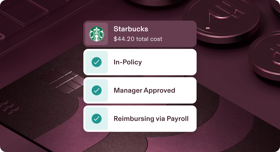 Mobile expense app showing approved Starbucks purchase of $44.20 with in-policy status and payroll reimbursement.