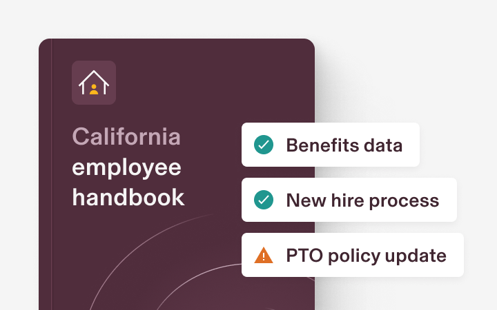 Cover of a "California employee handbook" in dark plum with an icon of a house. To the right, there are three labeled checklists: "Benefits data" and "New hire process" with green check marks, and "PTO policy update" with an orange warning icon.