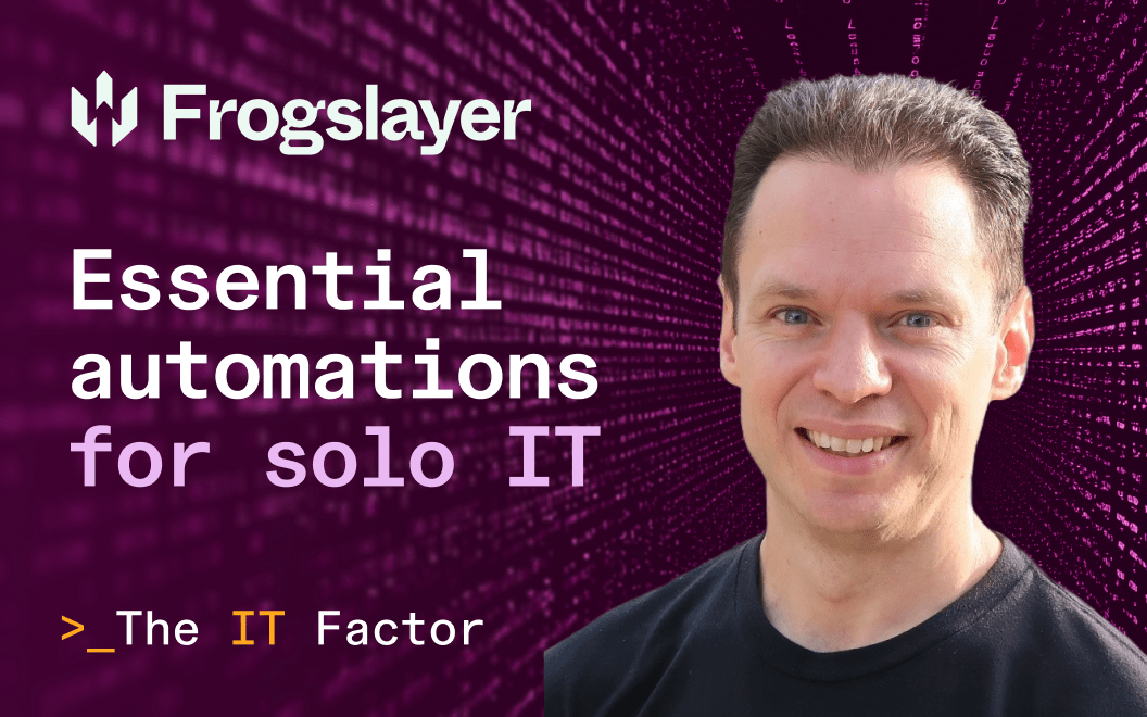 How to succeed as an IT team of one