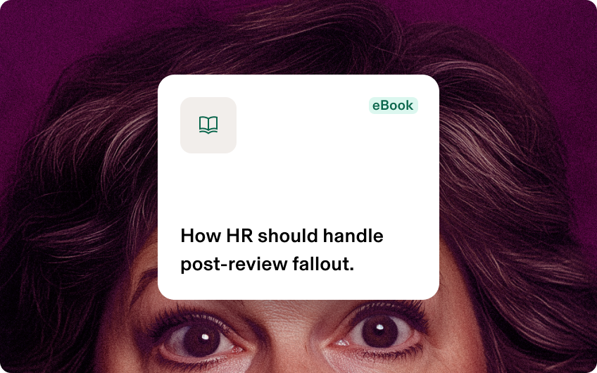 Image overlay of lady "How HR should handle the post-review fallout"