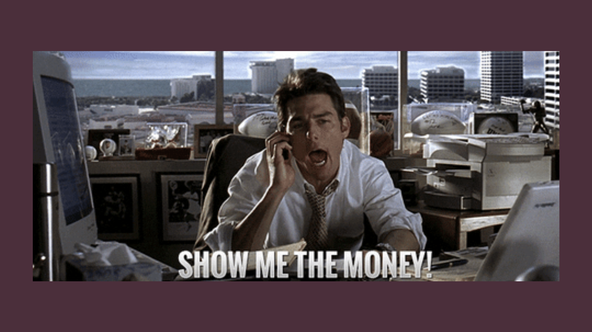 Meme of an 80's office guy with text that says, "Show me the money!" 