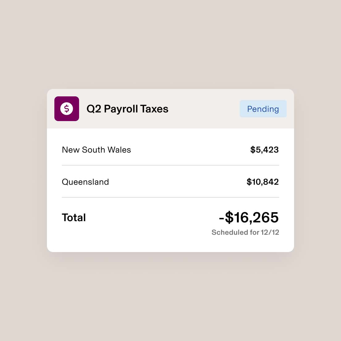 Screenshot of a card titled Q2 Payroll Taxes listing provincial and federal taxes and the sum of the two