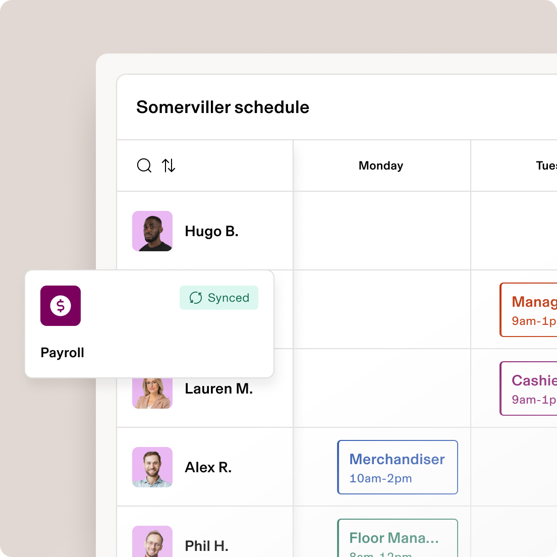 Employee scheduling interface showing Somerviller schedule with staff profiles and shift assignments for Monday, including payroll notification.