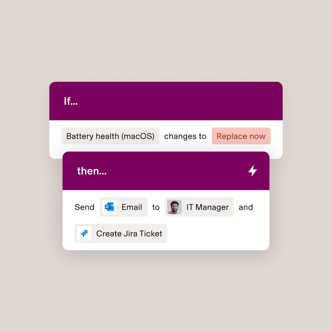 Automation workflow showing if battery health changes to "Replace now", then email IT Manager and create Jira ticket.