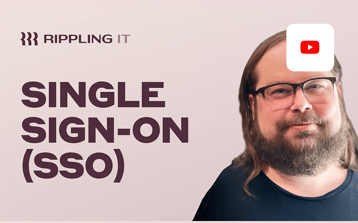 "Rippling IT" video thumbnail featuring "SINGLE SIGN-ON (SSO)" text with a YouTube play button in the corner.