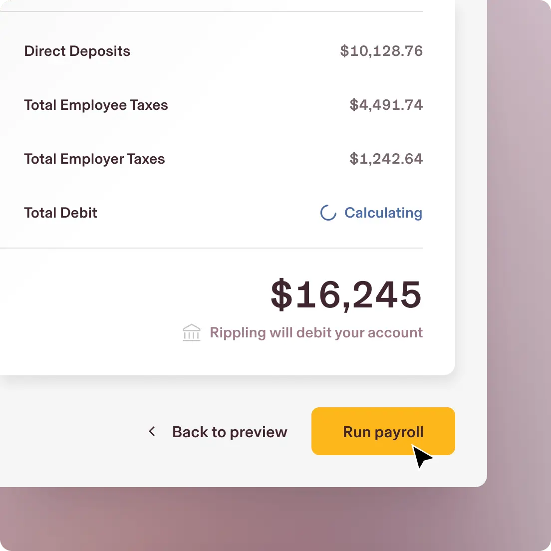 1:1 | Run Payroll with deposits and tax amounts, calculating debit